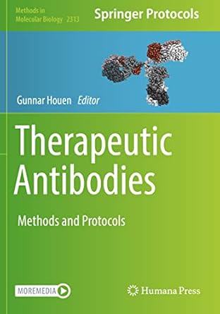 therapeutic antibodies methods and protocols 1st edition gunnar houen 1071614525, 978-1071614525