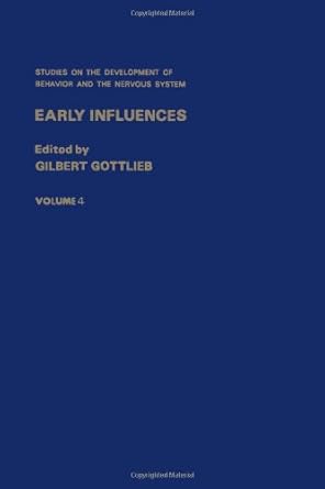early influences 1st edition gilbert gottlieb 0126093040, 978-0126093049