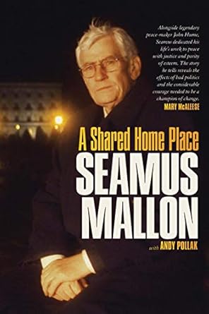 a shared home place 1st edition seamus mallon ,andy pollak 1843517639, 978-1843517634