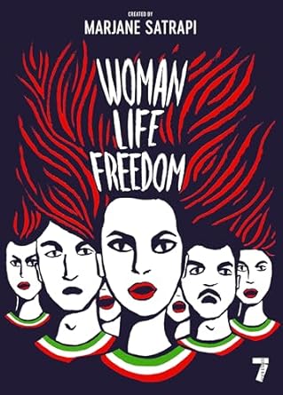 woman life freedom 1st edition marjane satrapi ,una dimitrijevic 1644214059, 978-1644214053