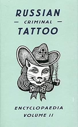 russian criminal tattoo encyclopaedia volume ii 1st edition danzig baldaev ,damon murray ,stephen sorrell