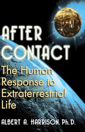 after contact the human response to extraterrestrial life 1st edition albert a harrison 0738208469,