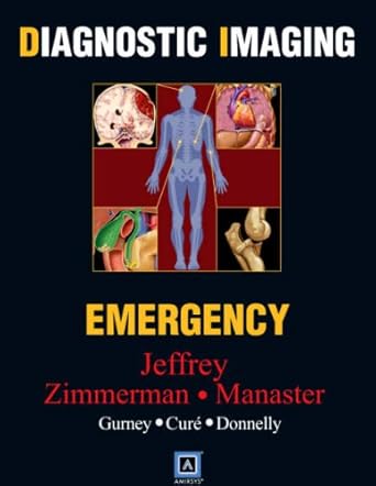 diagnostic imaging emergency 1st edition r brooke jeffrey md 1416049347, 978-1416049340