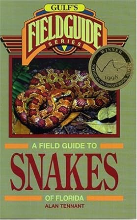 a field guide to snakes of florida 1st edition alan tennant 087719291x, 978-0877192916