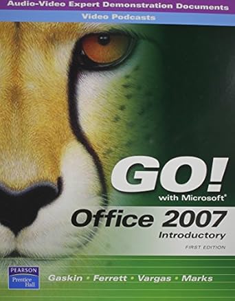 go office 2007 introductory av edds and podcasts 1st edition shelley gaskin 0135045983, 978-0135045985