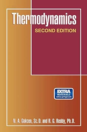 thermodynamics 1st edition n a gokcen ,r g reddy 1489913750, 978-1489913753