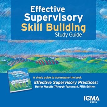 effective supervisory skill building study guide 1st edition christine becker 087326777x, 978-0873267779