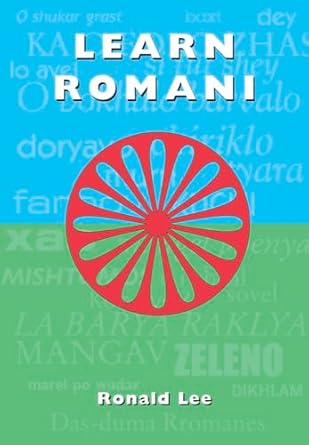 learn romani das duma rromanes 1st edition ronald lee 1902806441, 978-1902806440