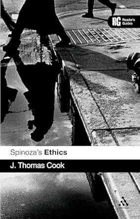 spinozas ethics a readers guide 1st edition j thomas cook 0826489168, 978-0826489166