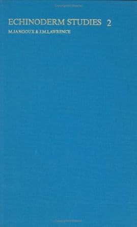 echinoderm studies 2 1st edition michel jangoux ,john m lawrence 9061916461, 978-9061916468