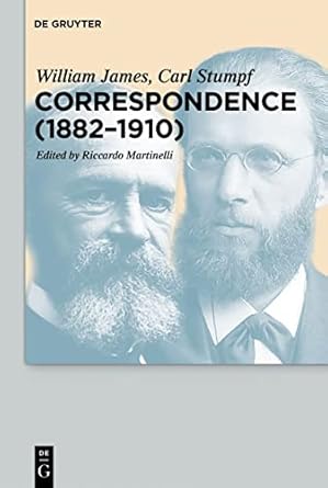 correspondence 1st edition william james ,carl stumpf ,riccardo martinelli 3110776758, 978-3110776751