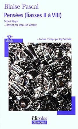 pensees liasses 2 a 8 1st edition blaise pascal ,michel le guern 2070359336, 978-2070359332