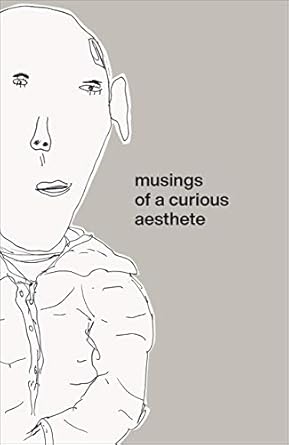 musings of a curious aesthete 1st edition leonard koren ,marco koren 0981484670, 978-0981484679