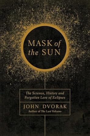 mask of the sun 1st edition john dvorak 1681776685, 978-1681776682