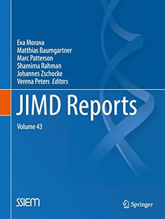 jimd reports volume 43 1st edition eva morava ,matthias baumgartner ,marc patterson ,shamima rahman ,johannes