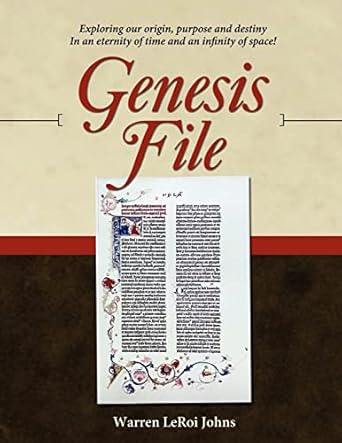 genesis file 1st edition warren leroi johns 0615353908, 978-0615353906