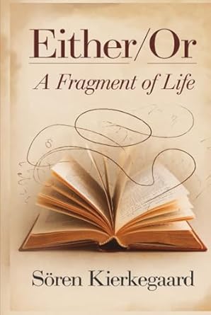 either/or a fragment of life 1st edition soren kierkegaard 9363119548, 978-9363119543