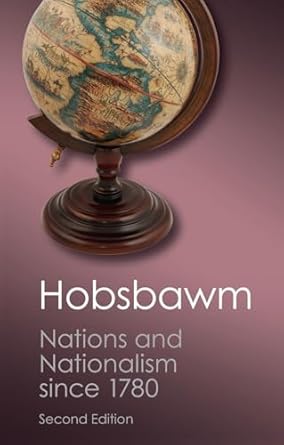 nations and nationalism since 1780 programme myth reality 1st edition e j hobsbawm 1107604621, 978-1107604629