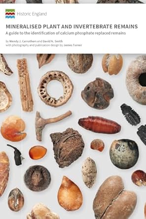 mineralised plant and invertebrate remains a guide to the identification of calcium phosphate replaced