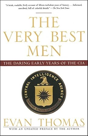 the very best men the daring early years of the cia 1st edition evan thomas 141653797x, 978-1416537977