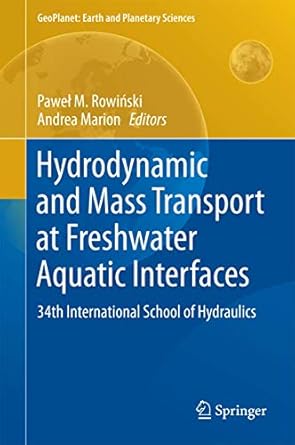 hydrodynamic and mass transport at freshwater aquatic interfaces 34th international school of hydraulics 1st
