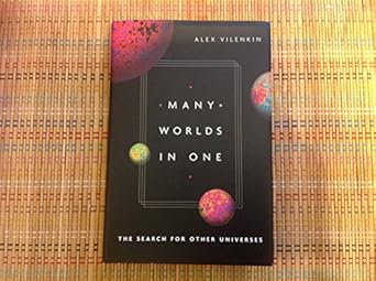 many worlds in one the search for other universes 1st edition alex vilenkin 0809095238, 978-0809095230
