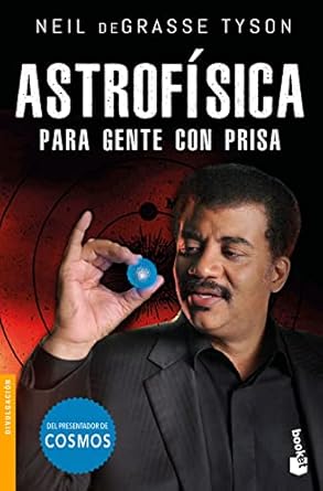 astrofisica para gente con prisa 1st edition neil degrasse tyson 6075693513, 978-6075693514