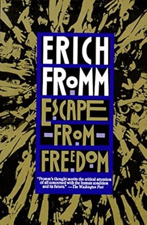escape from freedom 1st edition erich fromm 0805031499, 978-0805031492
