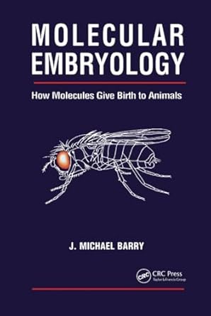 molecular embryology 1st edition michael j barry 1138452858, 978-1138452855