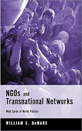 ngos and transnational networks wild cards in world politics 1st edition william e demars 0745319068,