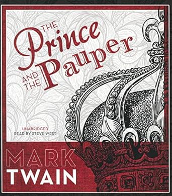the prince and the pauper 1st edition mark twain ,steve west 1441795960, 978-1441795960