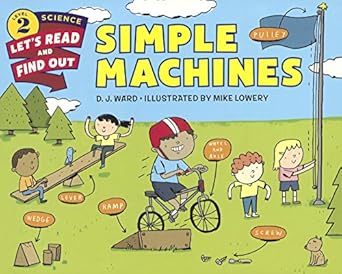 simple machines 1st edition d j ward ,mike lowery 0606376437, 978-0606376433