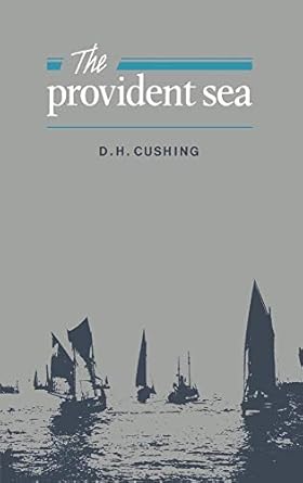the provident sea 1st edition d h cushing 0521257271, 978-0521257275