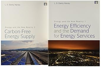 energy and the new reality two volume set 1st edition l danny harvey 1849710759, 978-1849710756