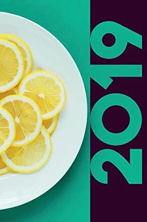 2019 homemade lemonade elegant organizer diary daily weekly and monthly calendar planner for lemon juice fans