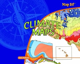 climate maps 1st edition ian f mahaney 1404230580, 978-1404230583