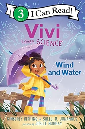 vivi loves science wind and water 1st edition kimberly derting ,shelli r johannes ,joelle murray 0063116596,