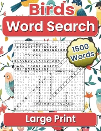 birds word search large print 1500 educational words to discover 100 puzzles great for ornithology