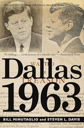 dallas 1963 1st edition bill minutaglio ,steven l davis 1455522104, 978-1455522101