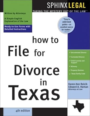 how to file for divorce in texas 1st edition karen ann rolcik ,edward a haman 1572483997, 978-1572483996