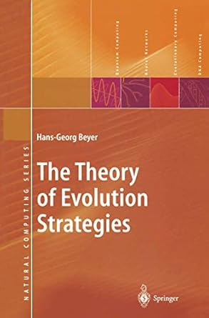 theory of evolution strategies 1st edition hans georg beyer 3540672974, 978-3540672975