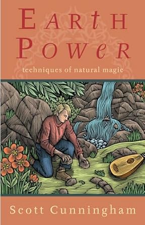 earth power techniques of natural magic 1st edition scott cunningham 0875421210, 978-0875421216