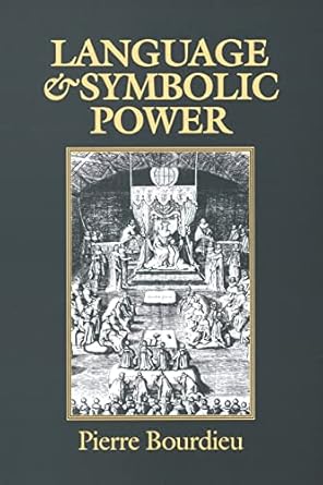 language and symbolic power 1st edition pierre bourdieu 0674510410, 978-0674510418