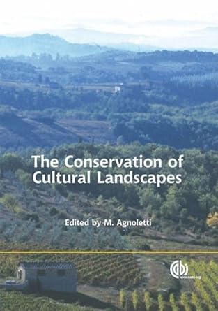 conservation of cultural landscape 1st edition mauro agnoletti 1845930746,