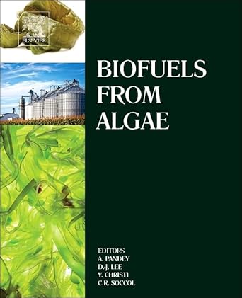 biofuels from algae 1st edition ashok pandey ,duu jong lee ,yusuf chisti ,carlos r soccol 0444595589,