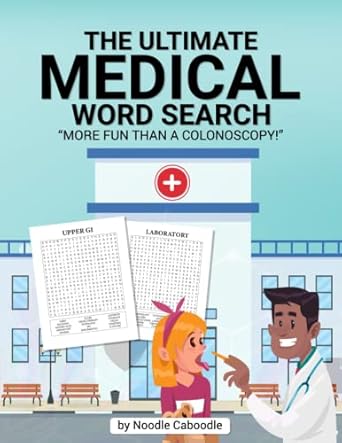 the ultimate medical word search more fun than a colonoscopy medical word search for adults medical word