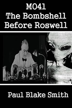 mo41 the bombshell before roswell 1st edition paul blake smith 1942981538, 978-1942981534