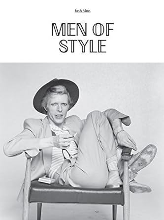 men of style 1st edition josh sims 1780678649, 978-1780678641