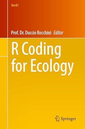 r coding for ecology 1st edition prof dr duccio rocchini 303199664x, 978-3031996641
