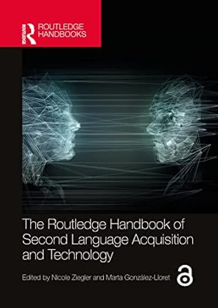 the routledge handbook of second language acquisition and technology 1st edition nicole ziegler ,marta